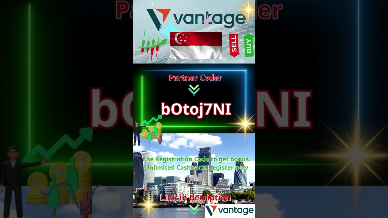 Receive a Welcome Bonus of $5,000 with the VANTAGE Referral Code bOtoj7NI– Register Now!