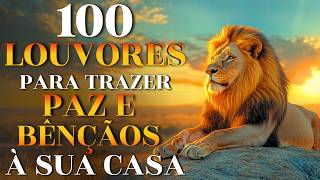 TOP GOSPEL 2026✝️100 Louvores Para Trazer Paz e Bênçãos à...