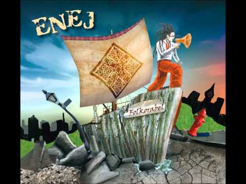 ENEJ-Myla moja