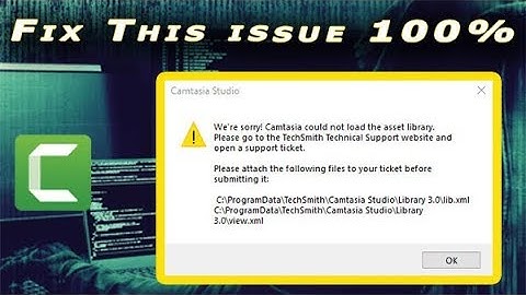 fix 100% working Camtasia Studio 9 ( Error We