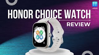 Honor Choice Watch Review: Best Budget Friendly Smartwatch under ₹7,000?