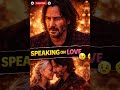 What Keanu Reeves Never Says About Love… Until Now 😢 #keanureeves #inspirationalstory #youtubeshorts