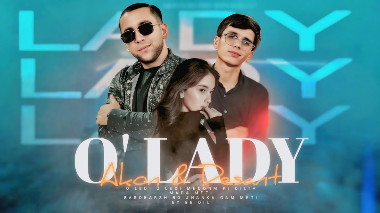 Tajik Klip Akon & Desant - Lady | Official Music Video | 2025