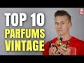 Top 10 Parfums Vintage Fragrances