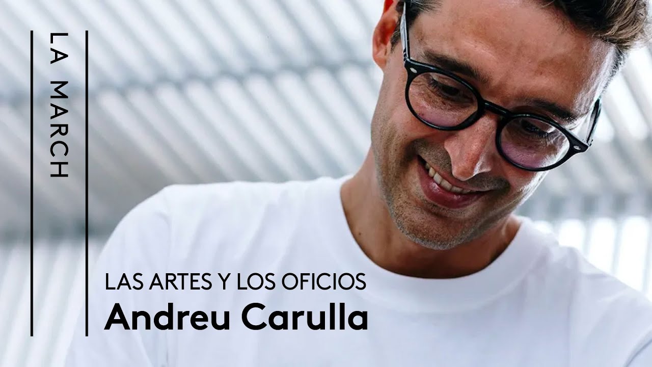 El diseño de Andreu Carulla | La March