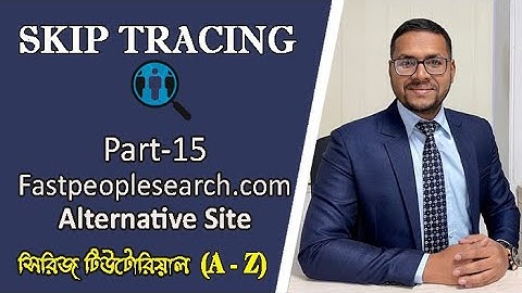 15. Skip tracing Bangla Tutorial |Part-15| Fast People Search | Kayas Hossain