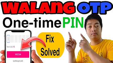Ano ang Gagawin Pag HINDI Naka-Tanggap ng OTP - How to FIX Verification Code NOT Received in Android