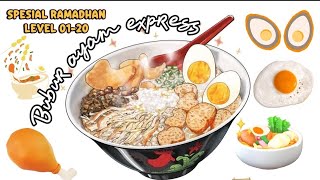 Bubur ayam express spesial ramadhan level 01 - 02 : cooking gameplay satisfying  screenshot 5