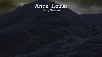 Anne Louise (2023 Special Edition)