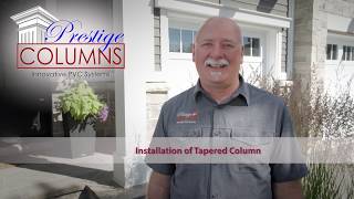 PRESTIGE DIY PRODUCTS - Tapered Column Installation