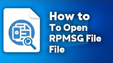 How to Open RPMSG File Without Outlook  How to Open RPMSG File