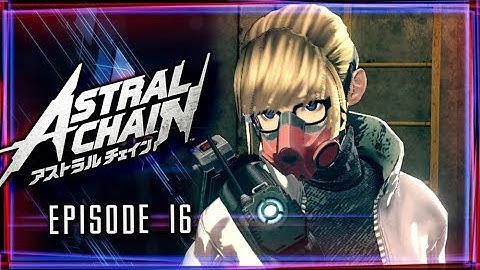 Astral Chain Walkthrough Part 16 Zone Zero Nine Investigation (Nintendo Switch)