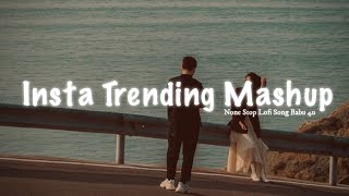 Instagram Trending Mashup Lofi Song Babu 4U 