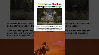 Would Love a Shooting Range Inside the Ship - Helldivers 2