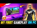 MY FIRST GAMEPLAY ON PC 😱🔥 | FREE FIRE