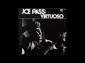 Joe Pass - Virtuoso (1974) Part 2 (Full Album)