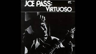 Joe Pass - Virtuoso (1974) Part 2 (Full Album)