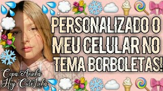 ✎✨⭟ . . .♡ Personalizando meu celular no tema borboleta!! screenshot 3
