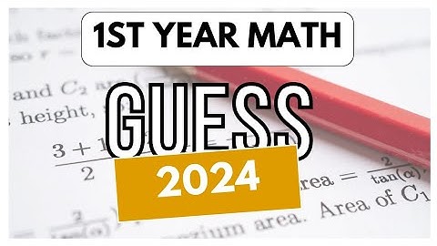 1st year math guess paper 2024 | class 11