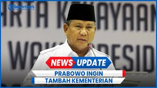 Prabowo Berencana Tambah Kementerian, Jokowi Tak Mau Cawe-cawe