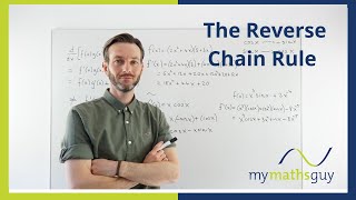The Reverse Chain Rule