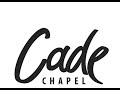 Cade Chapel Live Stream Sunday Worship Sunday November 8 2020