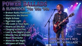 Best 90s Rock Ballads 🔥 Powerful Slow Rock Love Songs Collection | Neon Hearts Don’t Lie