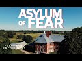 Asylum of Fear | Paranormal Encounters | S02E04