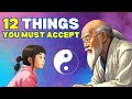 12 things you must come to accept in life
