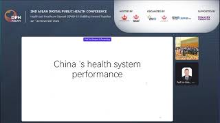 2nd ASEAN DPH Keynote Address: The Chinese Healthcare Transformation Experience