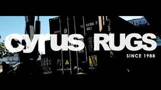 CYRUS RUGS SINCE 1988