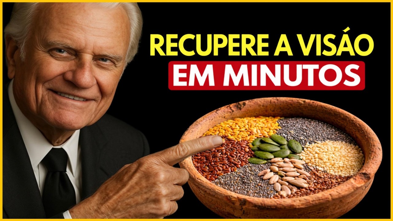 5 SEMENTES BÍBLICAS QUE PODEM RESTAURAR SUA VISÃO! | Billy Graham