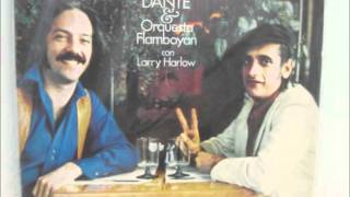 Video thumbnail of "Presidente Dante - FRANKIE DANTE con LARRY HARLOW"