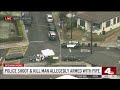 Man armed with pipe shot and killed in police shooting