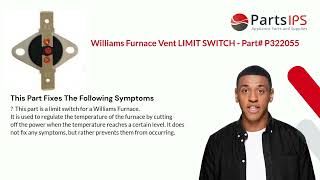 Williams Furnace Vent LIMIT SWITCH - Part# P322055 - PartsIPS - YouTube