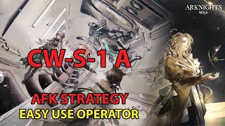 [Arknights] CW-S-1 A AFK Strategy (No Module) | Lone Trail