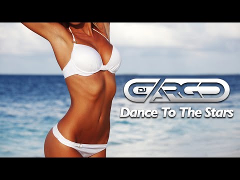 DJ Cargo - Dance To The Stars (Let's Go) (Radio Mix)