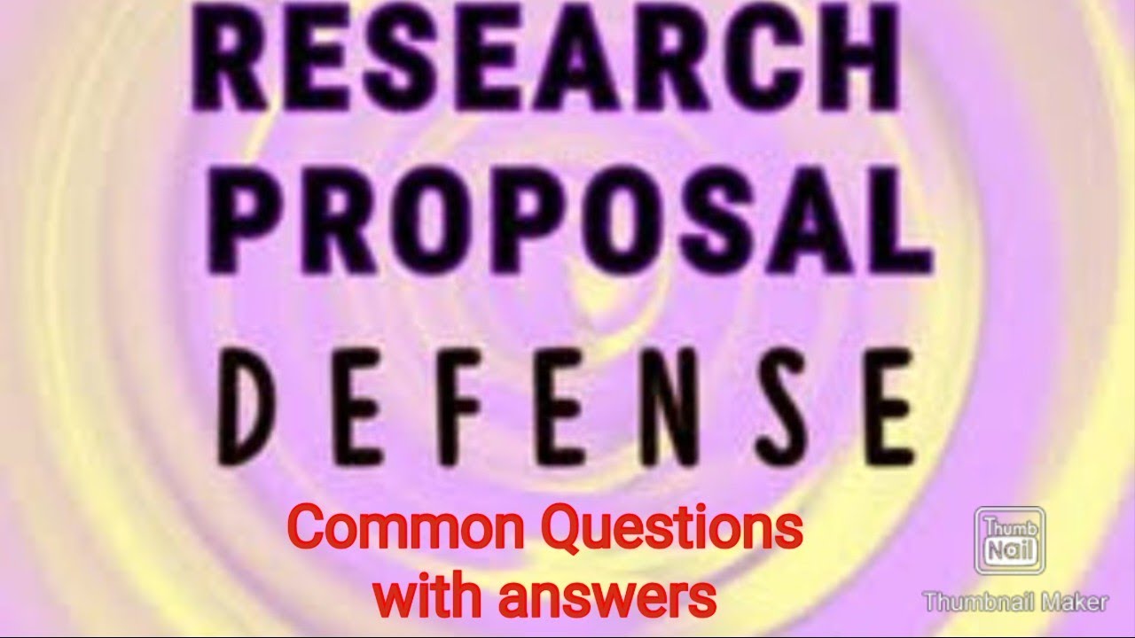 questions in research proposal defense