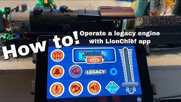 How To - Operate a Bluetooth Lionel Legacy Train Engine with The LionChief app