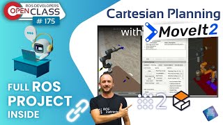 Cartesian Planning with MoveIt2 | ROS2 Developers Open Class #175