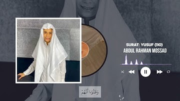 عبد الرحمن مسعد - سورة يوسف‎ ١١٠