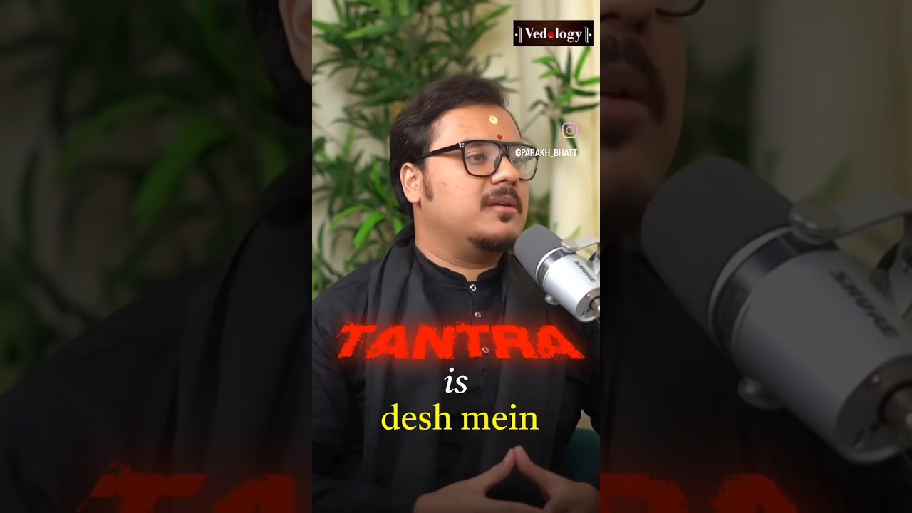 Tantra ka mahattav ft. Parakh Om Bhatt | Awaramusafir | #shorts #tantra #mantra