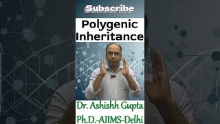 POLYGENIC INHERITANCE