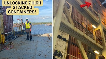 UNLOCKING  7 HIGH STACKED CONTAINERS!