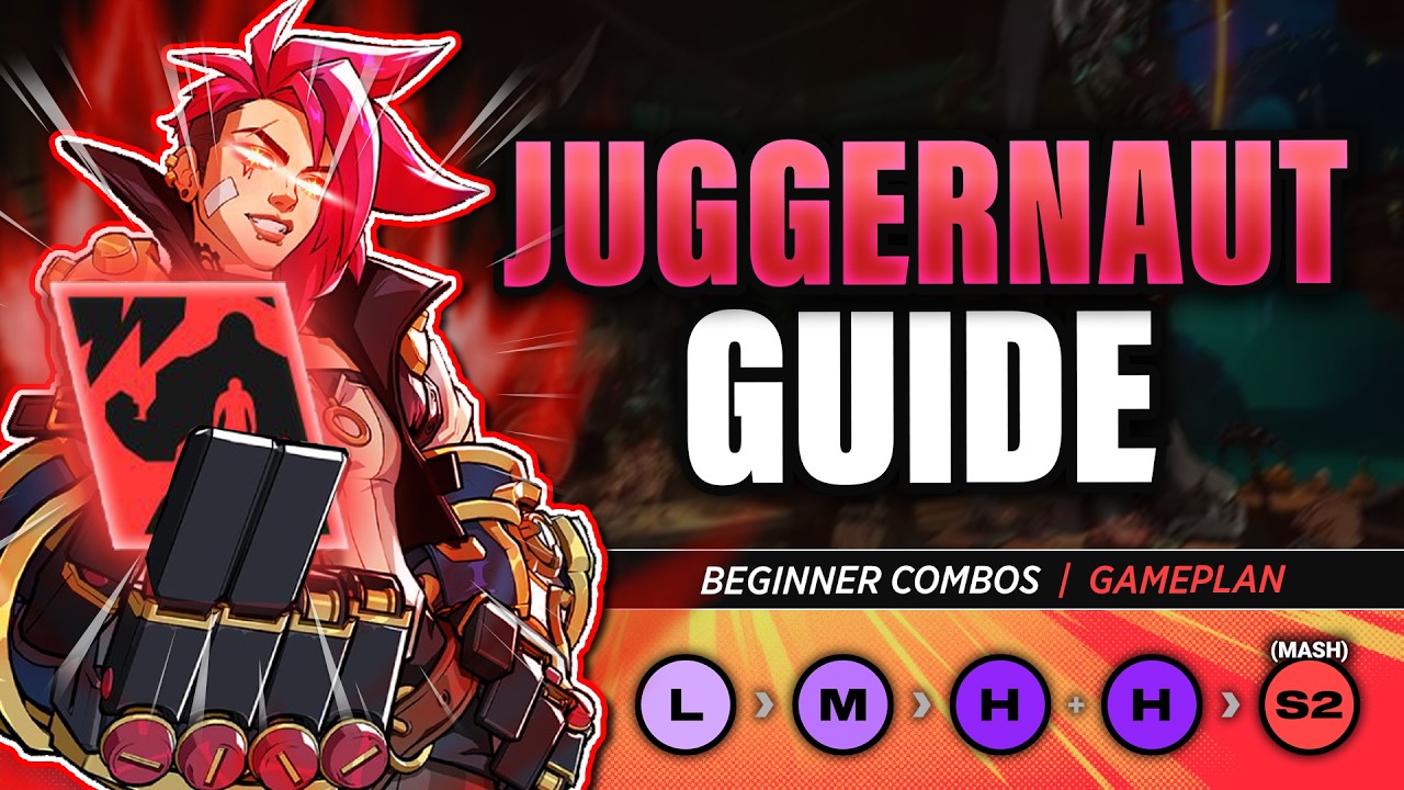 The Ultimate Juggernaut Vi Guide For Beginners | 2XKO