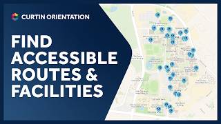 Find accessible routes and facilities at Curtin | Curtin Campus Maps