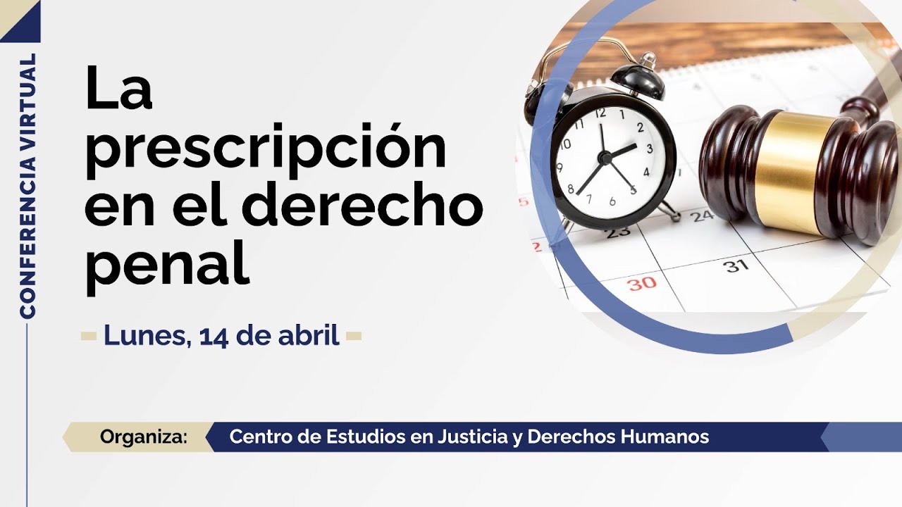Conferencia virtual | La Prescripción en el derecho penal - YouTube