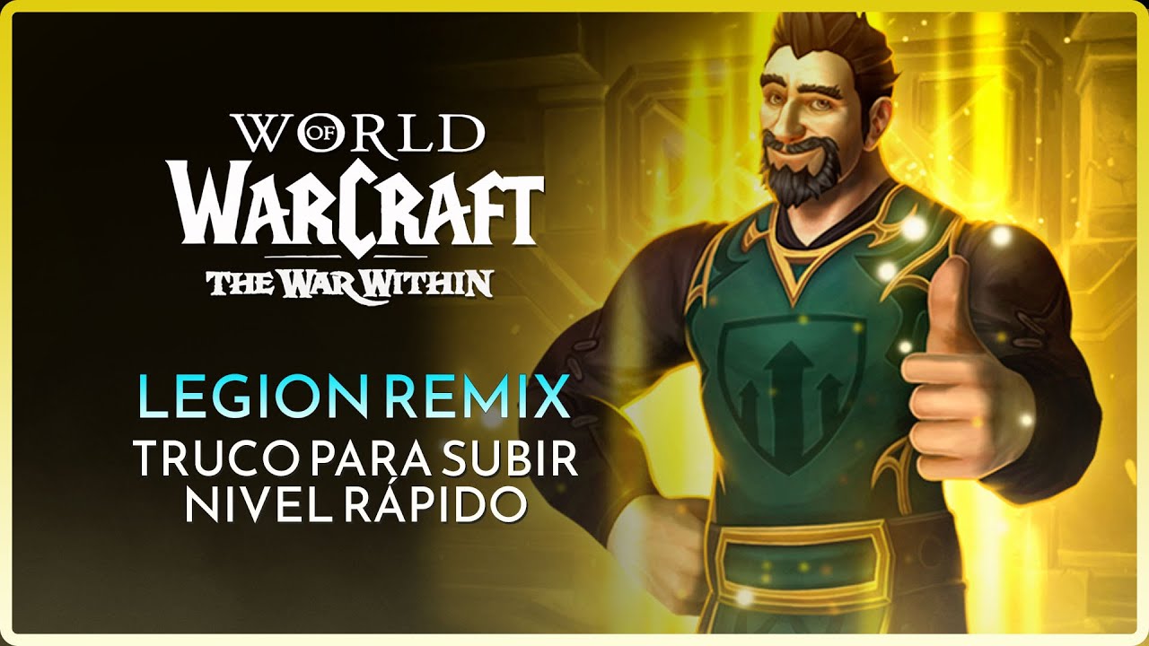 CÓMO SUBIR DE NIVEL 10 AL 80 EN QUINCE MINUTOS CON AYUDA EN LEGION REMIX