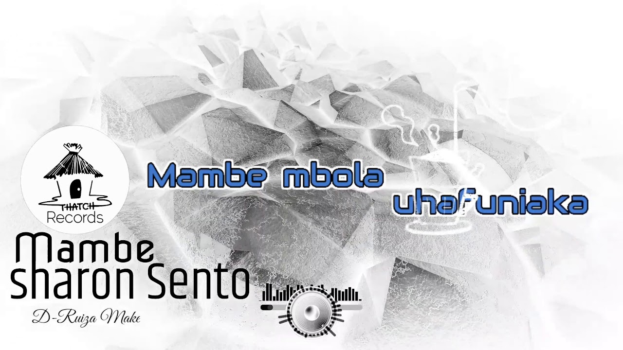 Sharon Sento - Mambe Lyrics