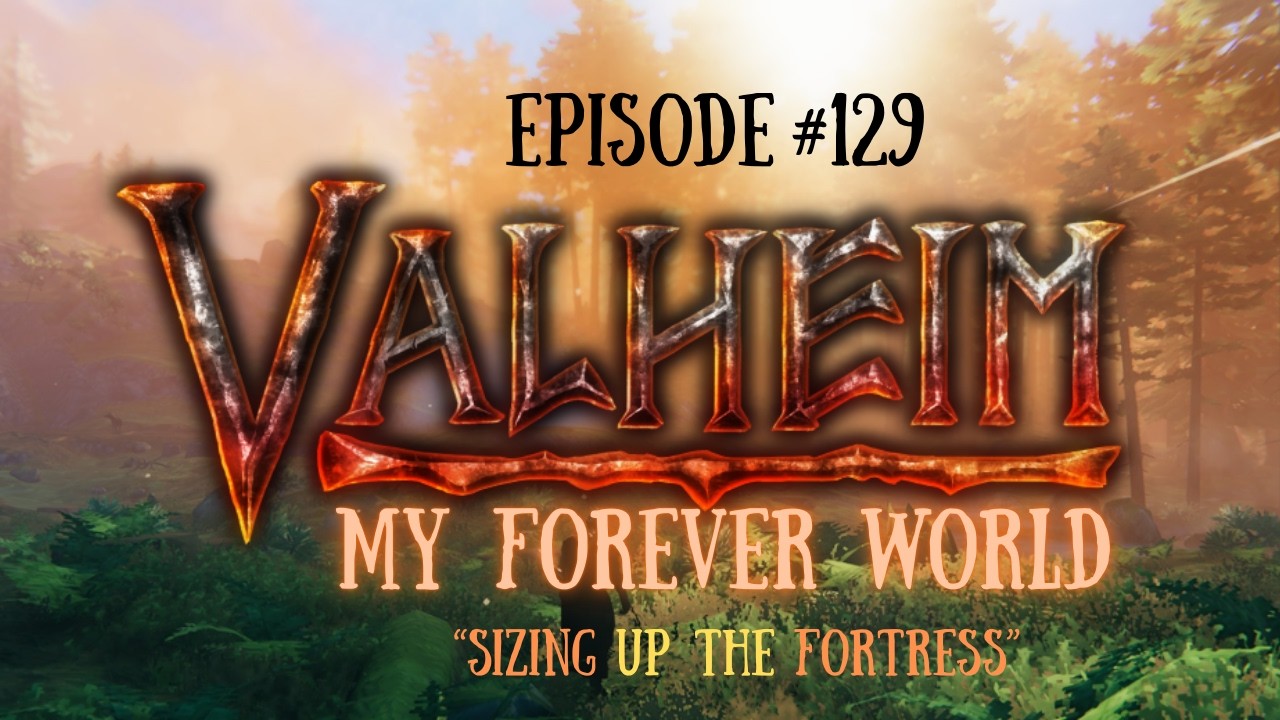 Valheim My Forever World-EP-129 